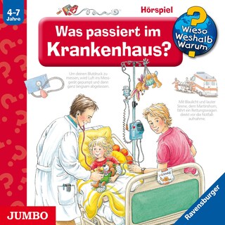 Was passiert im Krankenhaus? (Wieso? Weshalb? Warum? Folge 53) als Hörbuch