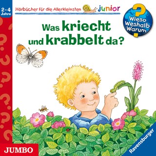 Was kriecht und krabbelt da? (Wieso? Weshalb? Warum? JUNIOR, Folge 36) als Hörbuch