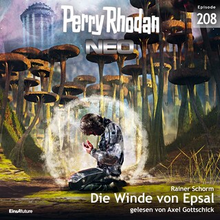 Perry Rhodan Neo 208: Die Winde von Epsal als Hörbuch