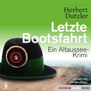 Letzte Bootsfahrt als Hörbuch