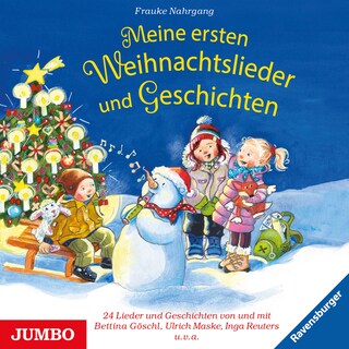 Meine ersten Weihnachtslieder und Geschichten als Hörbuch
