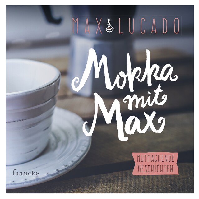 Copertina del libro per Mokka mit Max