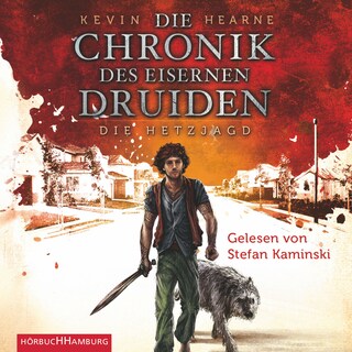 Die Hetzjagd (Die Chronik des Eisernen Druiden 1) als Hörbuch