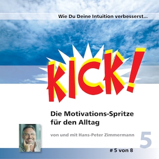 Wie Du Deine Intuition verbesserst als Hörbuch