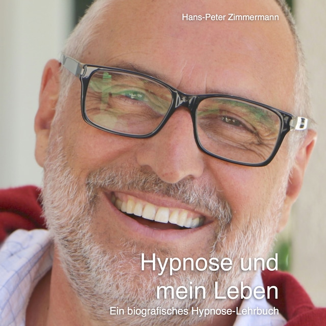 Book cover for Hypnose und mein Leben