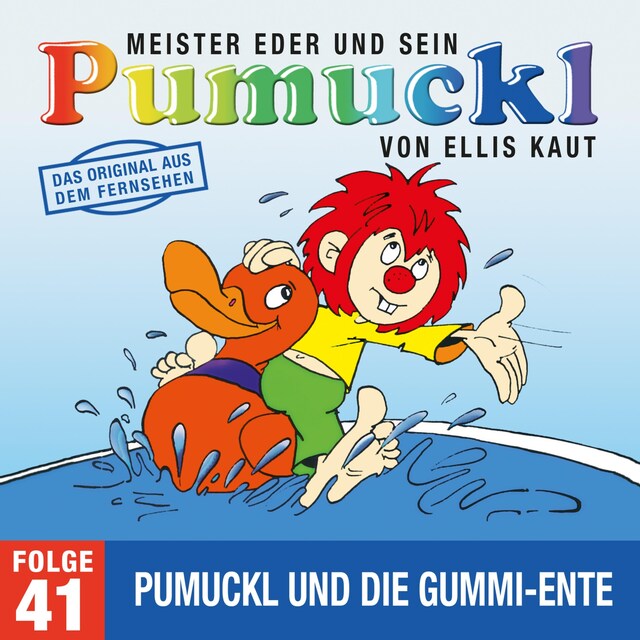 Book cover for 41: Pumuckl und die Gummi-Ente (Das Original aus dem Fernsehen)