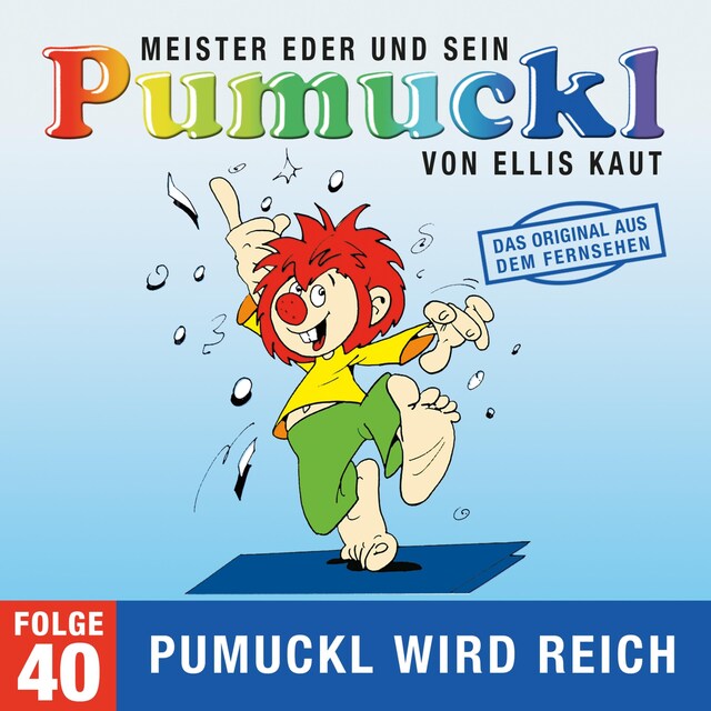 Buchcover für 40: Pumuckl wird reich (Das Original aus dem Fernsehen)