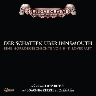 Lovecraft: Der Schatten über Innsmouth als Hörbuch