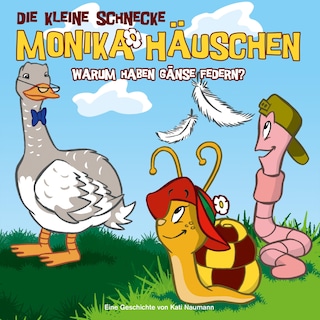 02: Warum haben Gänse Federn? als Hörbuch