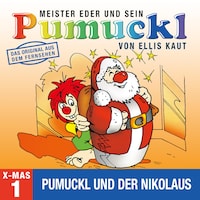 01: Weihnachten - Pumuckl und der Nikolaus (Das Original aus dem Fernsehen)