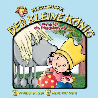 10: Wenn ich ein Pferdchen wär als Hörbuch