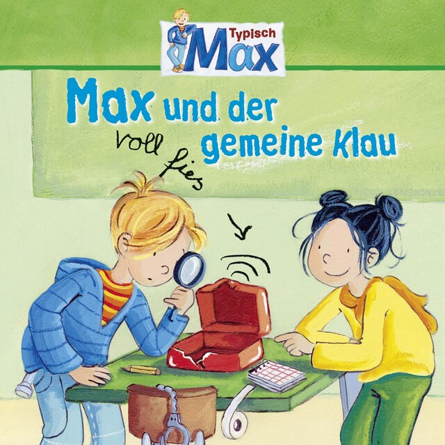 Book cover for 03: Max und der voll fies gemeine Klau