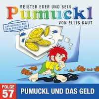 57: Pumuckl und das Geld (Das Original aus dem Fernsehen)