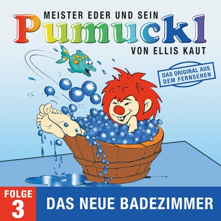 03: Das neue Badezimmer (Das Original aus dem Fernsehen) bookCoverFor