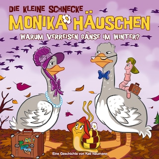 46: Warum verreisen Gänse im Winter? als Hörbuch