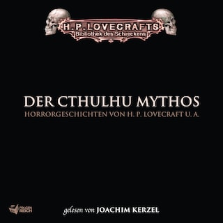 Lovecraft: Der Cthulhu Mythos als Hörbuch