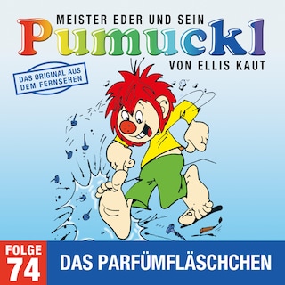 74: Das Parfümfläschchen (Das Original aus dem Fernsehen) als Hörbuch