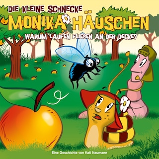 24: Warum laufen Fliegen an der Decke? als Hörbuch
