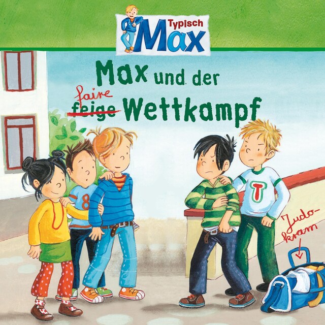 Buchcover für 13: Max und der faire Wettkampf