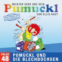 48: Pumuckl und die Blechbüchsen (Das Original aus dem Fernsehen)