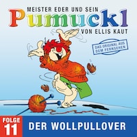 11: Der Wollpullover (Das Original aus dem Fernsehen)