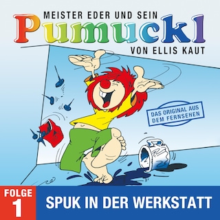 01: Spuk in der Werkstatt (Das Original aus dem Fernsehen) als Hörbuch