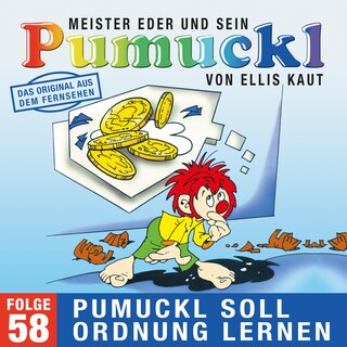 58: Pumuckl soll Ordnung lernen (Das Original aus dem Fernsehen) als Hörbuch