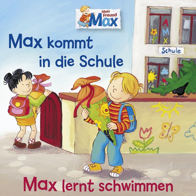 Boekomslag van 01: Max kommt in die Schule / Max lernt schwimmen