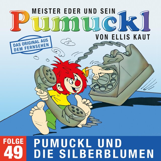 Book cover for 49: Pumuckl und die Silberblumen (Das Original aus dem Fernsehen)