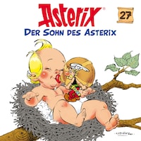 27: Der Sohn des Asterix
