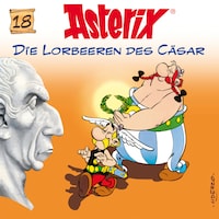 18: Die Lorbeeren des Cäsar