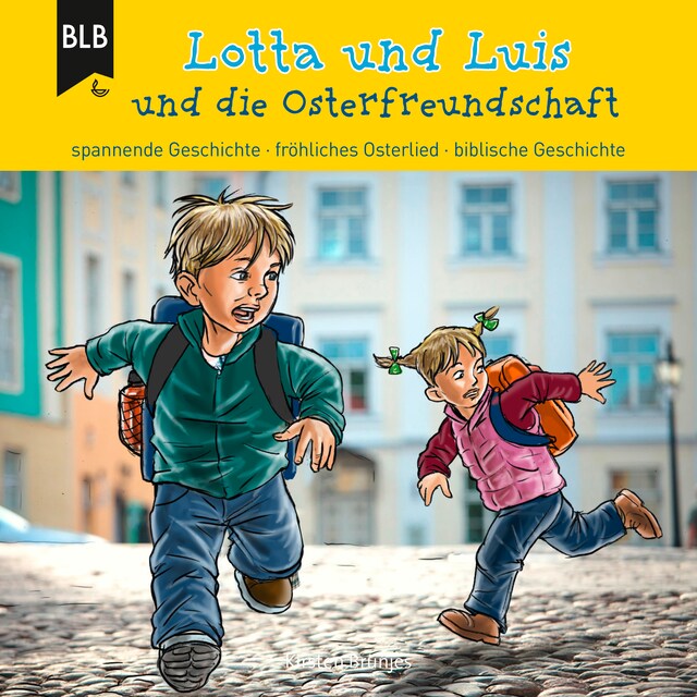 Bogomslag for Lotta und Luis und die Osterfreundschaft