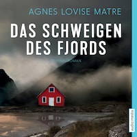 Das Schweigen des Fjords