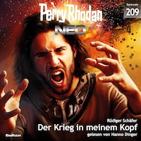 Perry Rhodan Neo 209: Der Krieg in meinem Kopf
