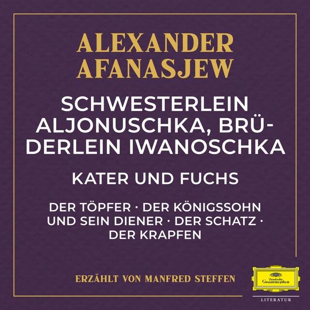 Okładka książki dla Schwesterlein Aljonuschka, Brüderlein Iwanoschka / Kater und Fuchs / Der Töpfer / Der Königssohn und sein Diener / Der Schatz / Der Krapfen