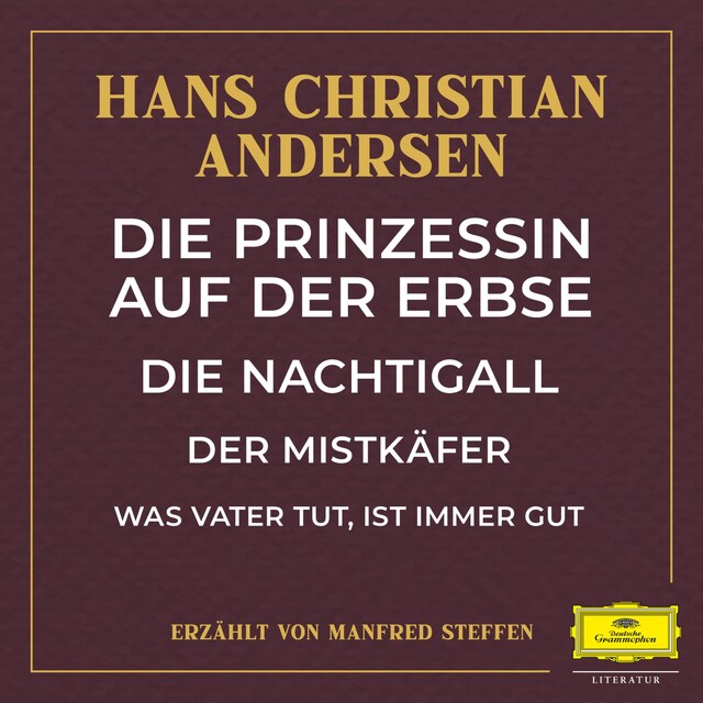 Kirjankansi teokselle Die Prinzessin auf der Erbse / Die Nachtigall / Der Mistkäfer / Was Vater tut, ist immer gut