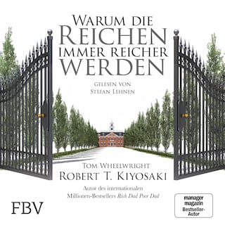 Warum die Reichen immer reicher werden als Hörbuch