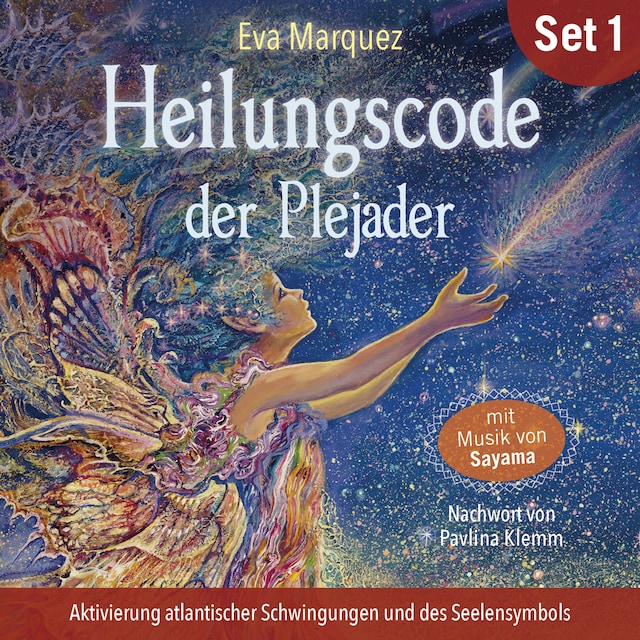 Book cover for Aktivierung atlantischer Schwingungen und des Seelensymbols: Heilungscode der Plejader (Übungs-Set 1)