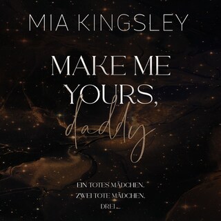 Make Me Yours, Daddy als Hörbuch