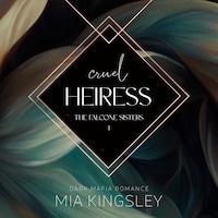 Cruel Heiress
