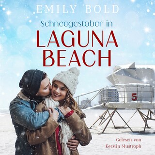 Schneegestöber in Laguna Beach: Ein winterlicher Feelgood-Liebesroman als Hörbuch