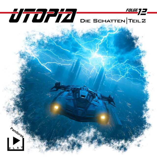 Buchcover für Utopia 12 - Die Schatten - Teil 2