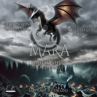 Mara und das Lied der Sterne Teil 1 als Hörbuch