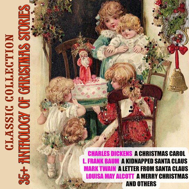 Book cover for 35+ Anthology of Christmas stories. Classic collection