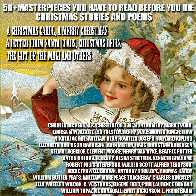 Bokomslag för 50+ Masterpieces you have to read before you die. Christmas Stories and Poems