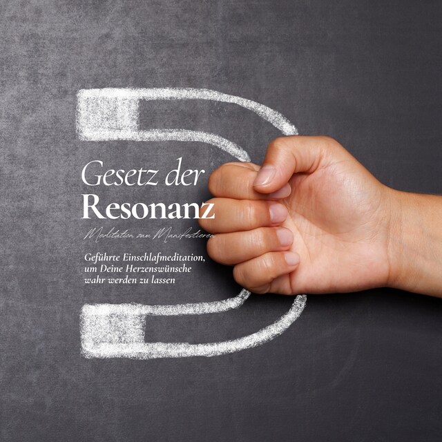 Book cover for Gesetz der Resonanz - Meditation zum Manifestieren