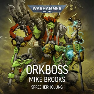 Warhammer 40.000: Orkboss als Hörbuch