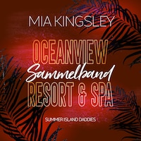 Oceanview Resort & Spa: Summer Island Daddies