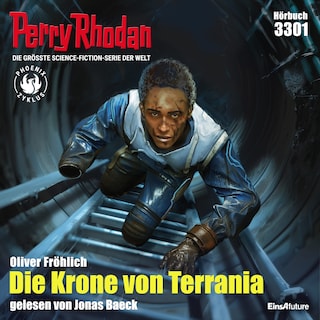 Perry Rhodan 3301: Die Krone von Terrania als Hörbuch