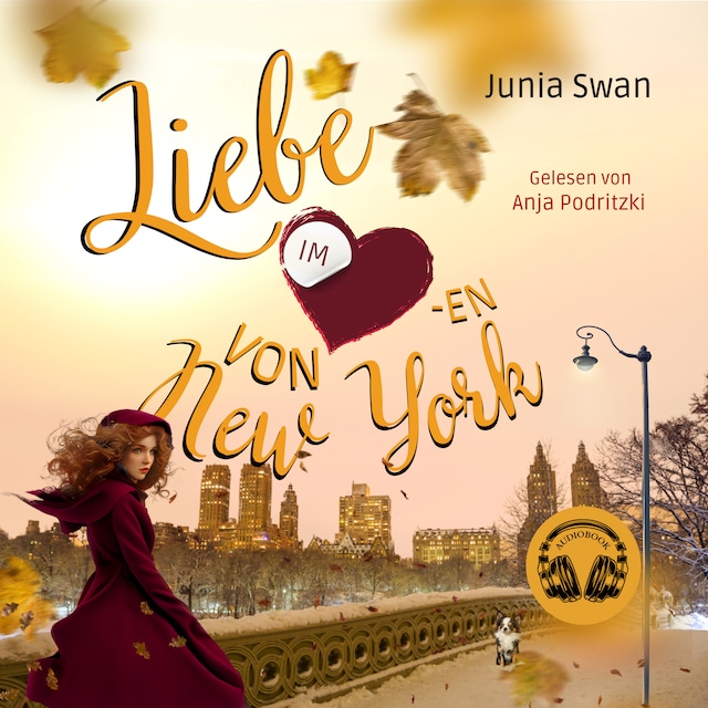 Buchcover für Liebe im Herzen von New York:  Eine Romanserie zwischen Wolkenkratzern und Küssen